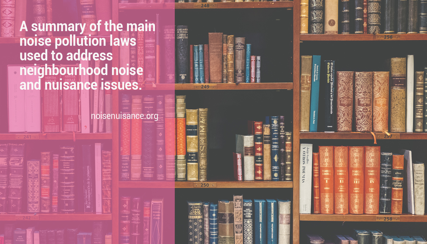 The noise laws and rules that apply in the UK