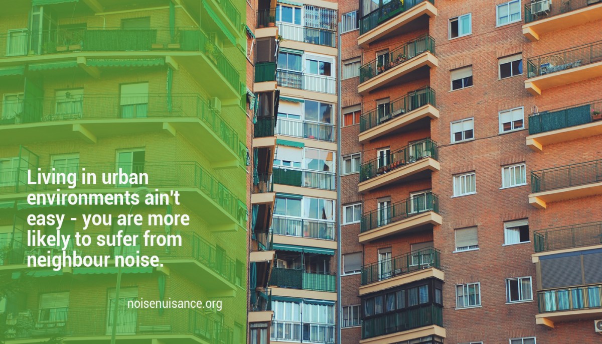 Less Population Less Noise Urban Living, Deprivation and Noise – Noise Nuisance